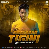 Obsessed X Tigini (Mashup) DJ lemon